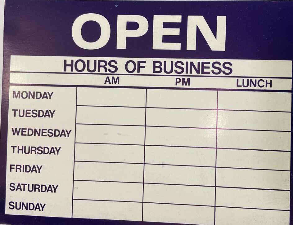 Opening Hours Sign